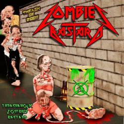 Thrashaholic Zombies Bastard